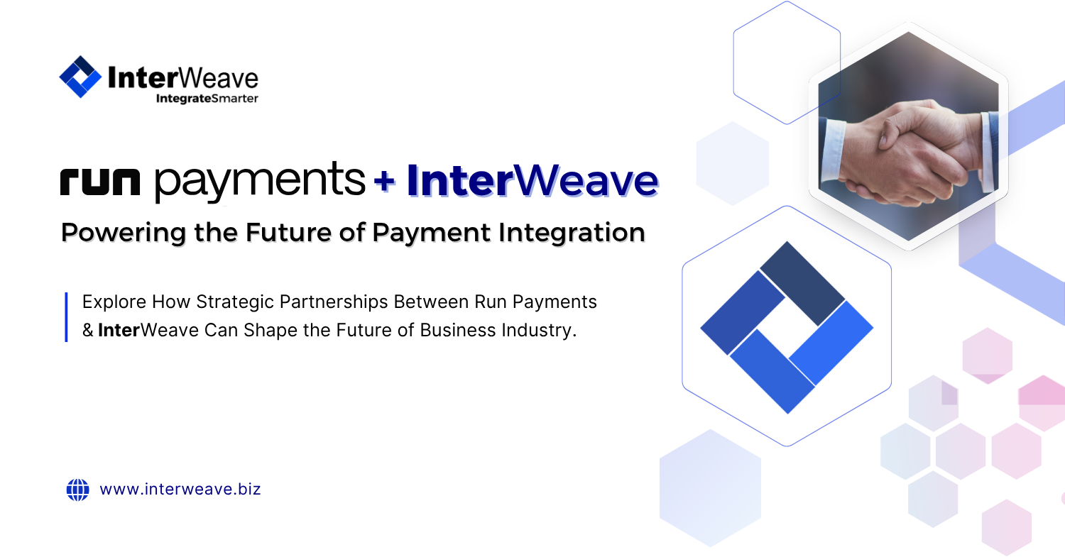 Run Payments + InterWeave: Powering the Future of Payment Integration
