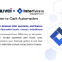 How Creatio + Nuvei + InterWeave Deliver a 360° Quote-to-Cash and Payment Reconciliation Experience